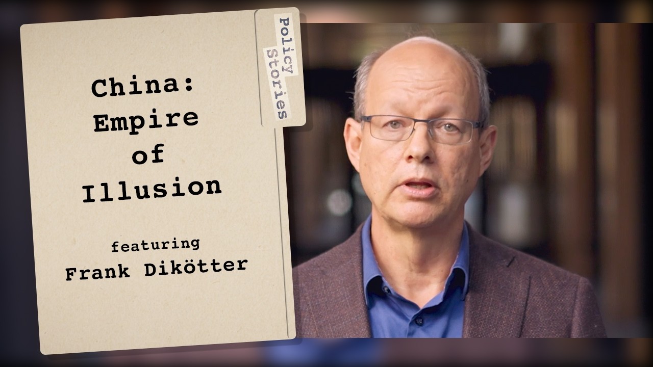 China: Empire of Illusion | Frank Dikötter | Hoover Institution