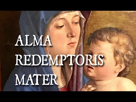 Video thumbnail for Alma Redemptoris Mater