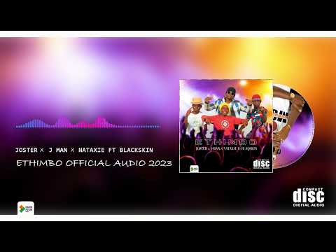 Josta x J-man x Nataxie [feat] BLAQSKIN_-_ETHIMBO_(official audio 2023)
