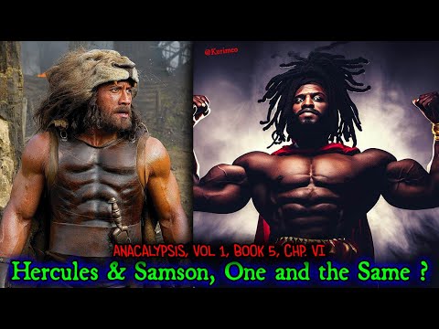 ¿Hércules y Sansón son lo mismo? / Anacalypsis / Audiolibro / Etimología de Sansón / Hércules Negro