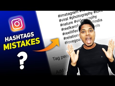 Instagram Hashtags Mistakes To Avoid in 2022 | How To Use Hashtags To Grow on Instagram ?