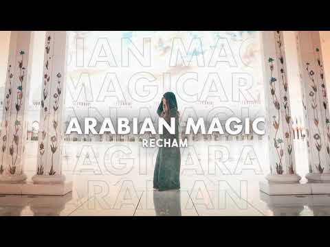 Recham - Arabian Magic