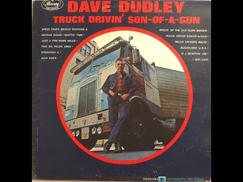 Dave Dudley "Truck Drivin' Son-of-a-Gun" full album mono vinyl