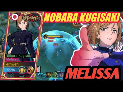 Nobara Kugisaki x Melissa New Jujutsu Kaisen Skin - Top Global Melissa- Mobile Legends