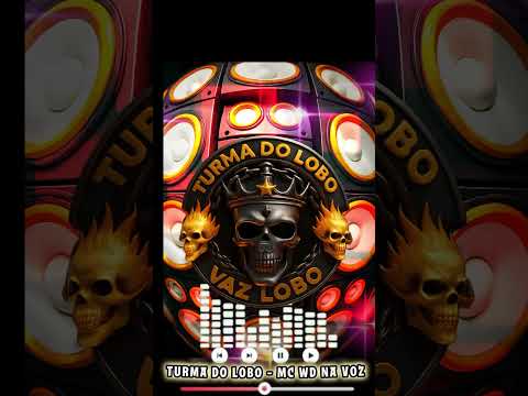 TURMA DO LOBO - VAZ LOBO 🎵 MC WD NA VOZ #coisadocarnavalrj 
