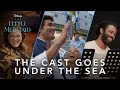 The Little Mermaid | The Cast Goes Under The Sea