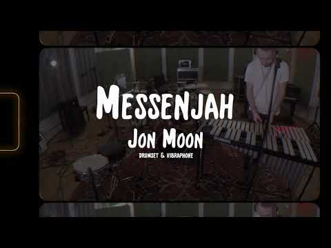 Messenjah (Jon Moon) - Vibraphone & Drumset version