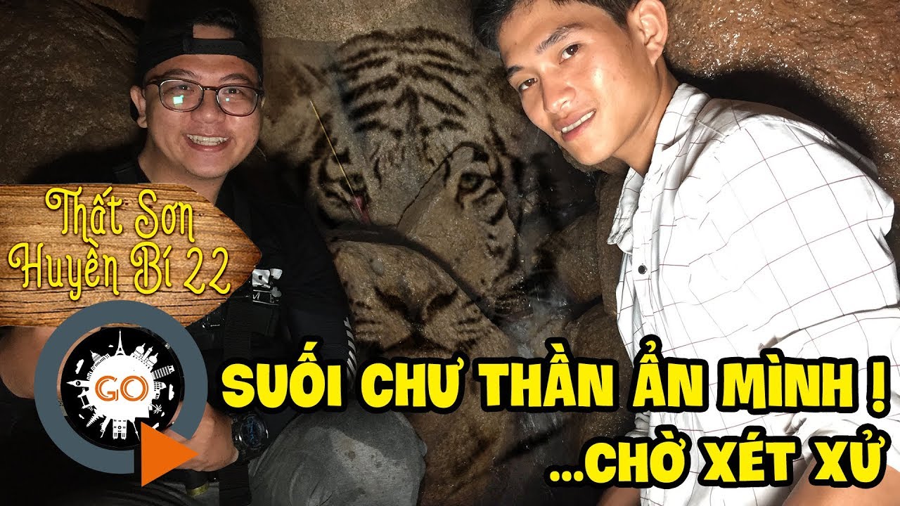 Suối Chư Thần ẩn mình trong hang Điện Cửu Phẩm Núi Cấm | THẤT SƠN HUYỀN BÍ 22 | A Stream in Cave