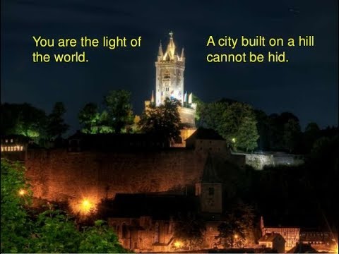 "A city set on a hill cannot be hidden."  Jan 18