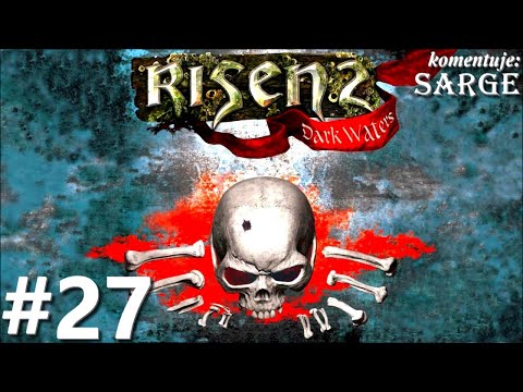 Zagrajmy w Risen 2: Złota Edycja PL odc. 27 - Dołączenie do tubylców