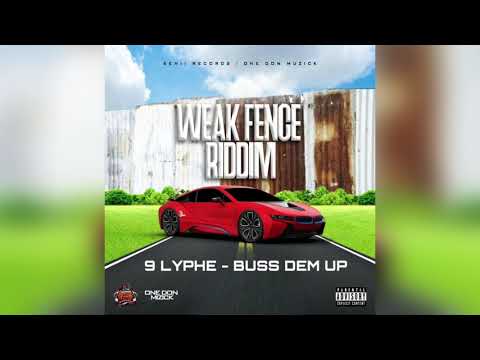 9lyph-Buss Dem up (official audio)