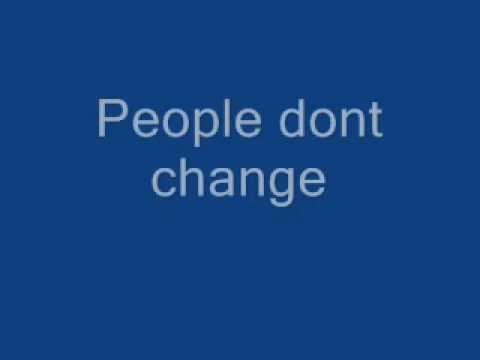 People Dont Change video