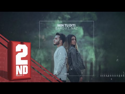 Baro FT Naz - Min tu diti (OFFICIAL AUDIO)