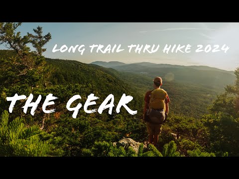 All the GEAR that I'm taking on the Vermont Long Trail