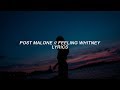 Post Malone - Feeling Whitney (Lyrics)