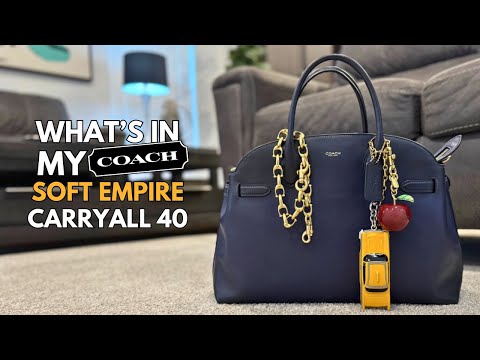 Inside My Coach Soft Empire Carryall 40 | 2 Week Review | New Charms