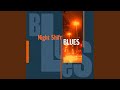 Blues In The Night