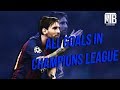 Lionel Messi  ● All 12 Goals In UEFA Champions League 2018/19 ● HD