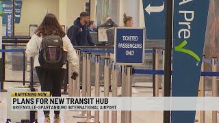 Plans for new transit hub at GSP airport