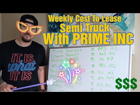 *Prime Inc* Semi-Truck Leasing Cost Breakdown 👏💰