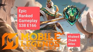 Epic Ranked Gameplay S38 E166 Menuju Global MLBB! [Khaleed, Zhask, Atlas]