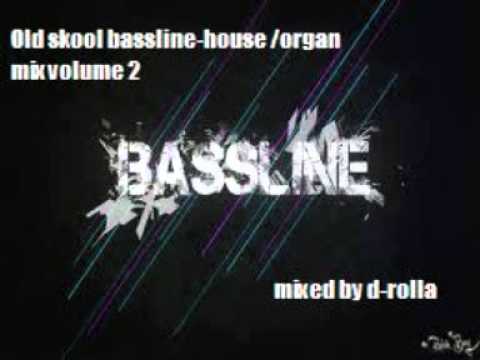 Old School Bassline-House / Organ Mix Volume 2
