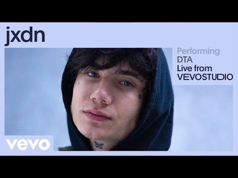 jxdn - DTA (Live Performance) | Vevo