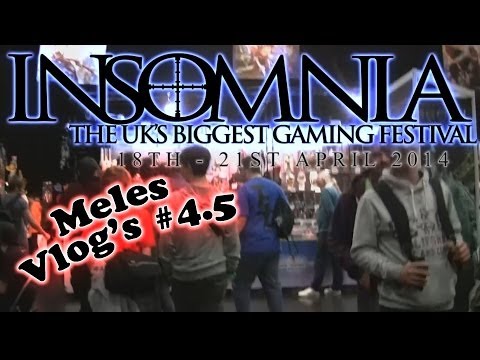 Meles Vlogs 4.5 - Insomnia Gaming Festival Montage