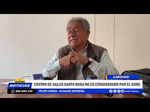 🌐CARTAVIO🚨 CENTRO DE SALUD SANTA ROSA NO ES CONSIDERADO POR EL GORE