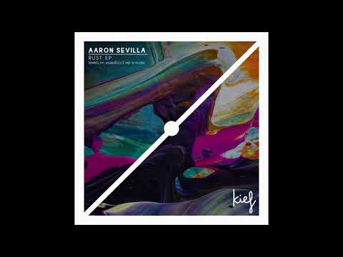 Aaron Sevilla - Rust (Original Mix)