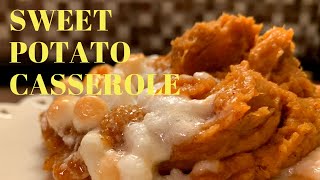 How To Make Sweet Potato Casserole