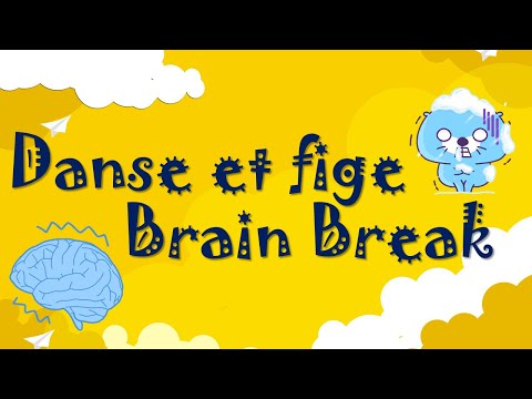 BRAIN BREAK - FREEZE DANCE (FRENCH) Danse et fige #2 (DPA/APQ)