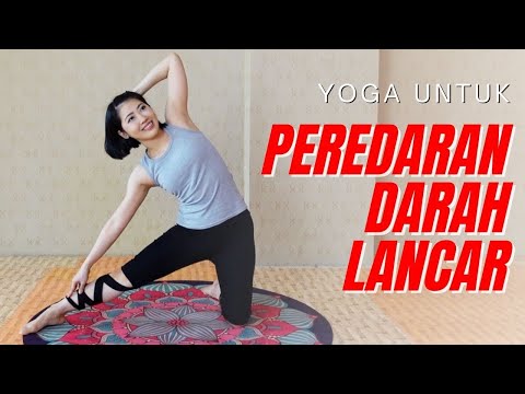 YOGA UNTUK PEREDARAN DARAH LANCAR