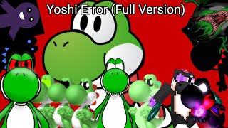 Yoshi Error (Full Version)