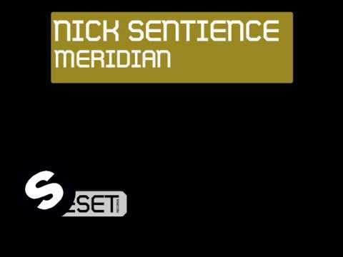 Nick Sentience feat Nick Rowland - Meridian