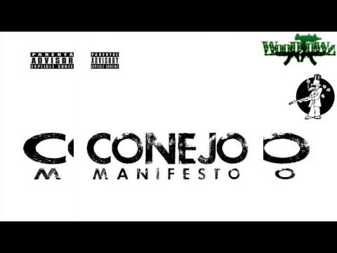 Conejo-Rap Kingpin(Manifesto)[2013]