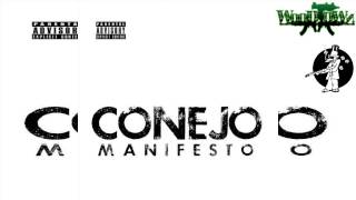 Conejo-Rap Kingpin(Manifesto)[2013]
