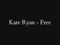Kate Ryan - Free (2008 Album) 