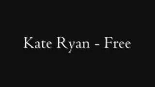 Kate Ryan - Free (2008 Album)