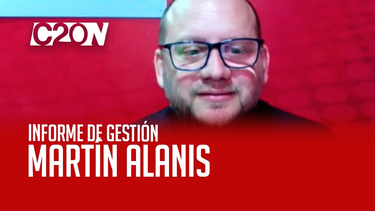 C20 Noticias | Unforme de gestión - Martín Alanis