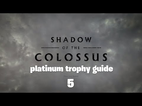 shadow of the colossus remake platinum trophy guide part 5 - speed king/demon,intrepid mortal final