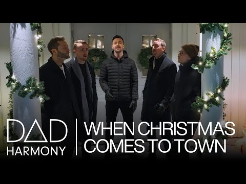 Dad Harmony - When Christmas Comes To Town (studio version)