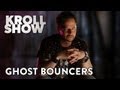 Kroll Show - Bobby Bottleservice - Ghost Bouncers