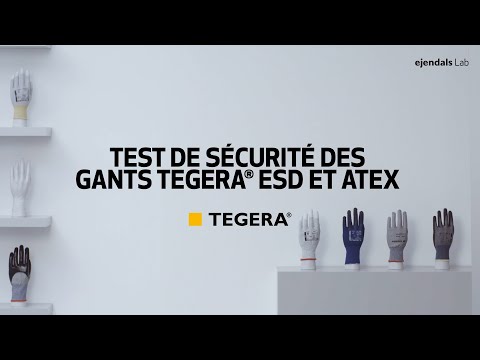 TEGERA® ESD and ATEX protective gloves - Quality control tests by Ejendals Lab (FR)