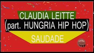 Claudia Leitte - Saudade part. Hungria Hip Hop