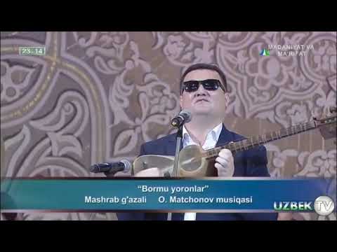 Ochilbek matjonov Bormu yoronlar