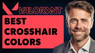 Best Valorant Crosshair Colors - Custom Crosshair Color (Full 2024 Guide)