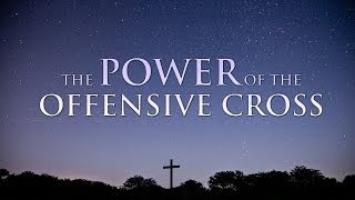 The Power of the Offensive Cross - Tim Conway