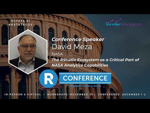 David Meza - The RStudio Ecosystem as a Critical Part of NASA Analytics Capabilities