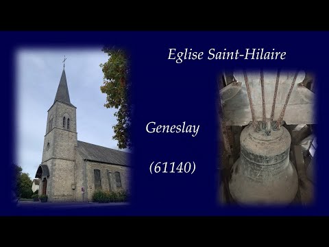 Cloches : Geneslay (61140), Eglise Saint-Hilaire
